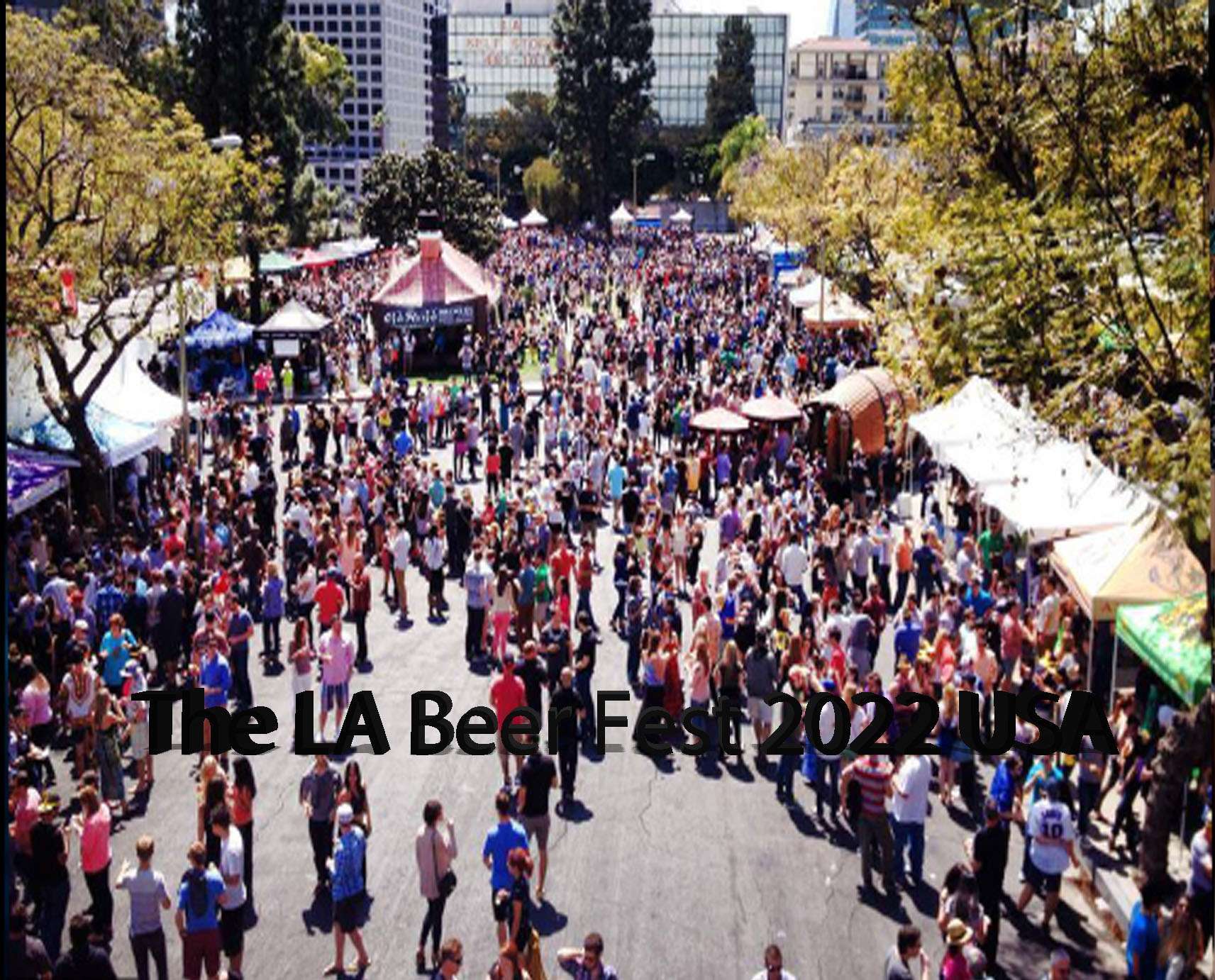 The LA Beer Fest 2022 USA
