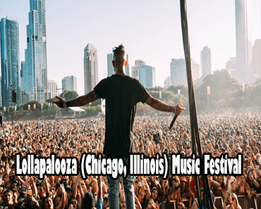 Lollapalooza (Chicago, Illinois) Music Festival