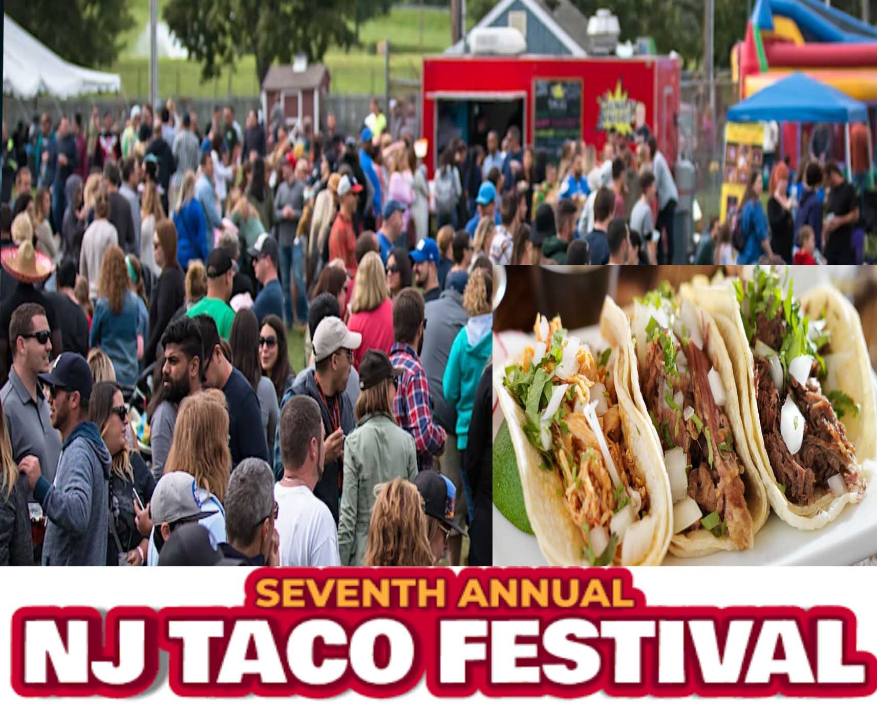 The 7th Annual NJ Taco Festival is Now in USA 2022 Events