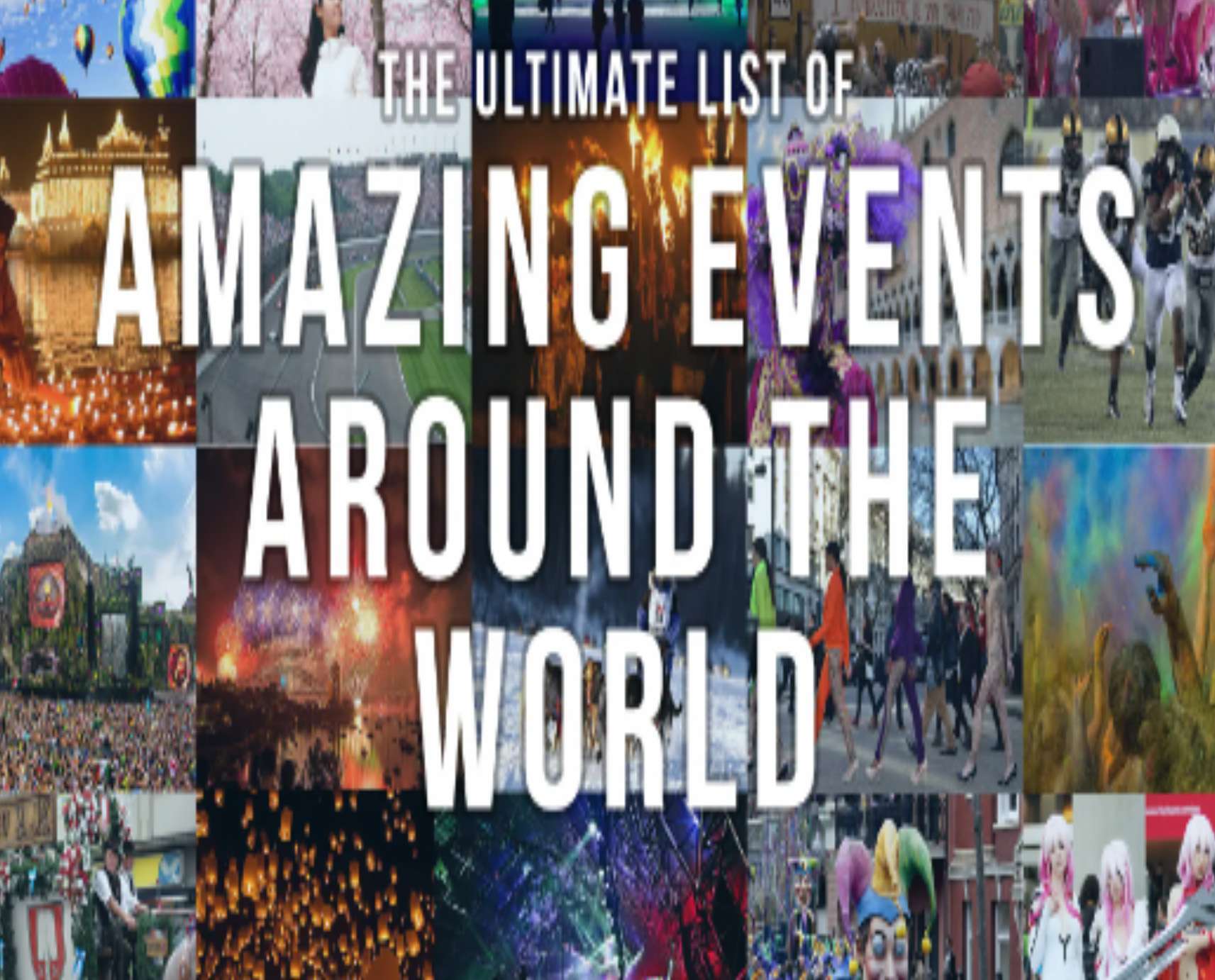Best 99 Festivals & Events Around the World