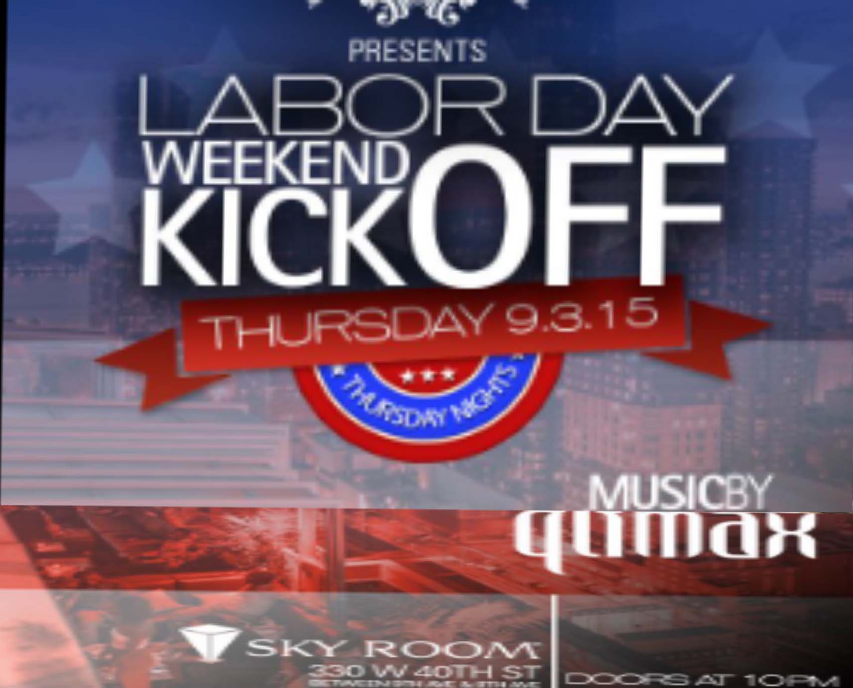 Labor Day Weekend Kick Off 
