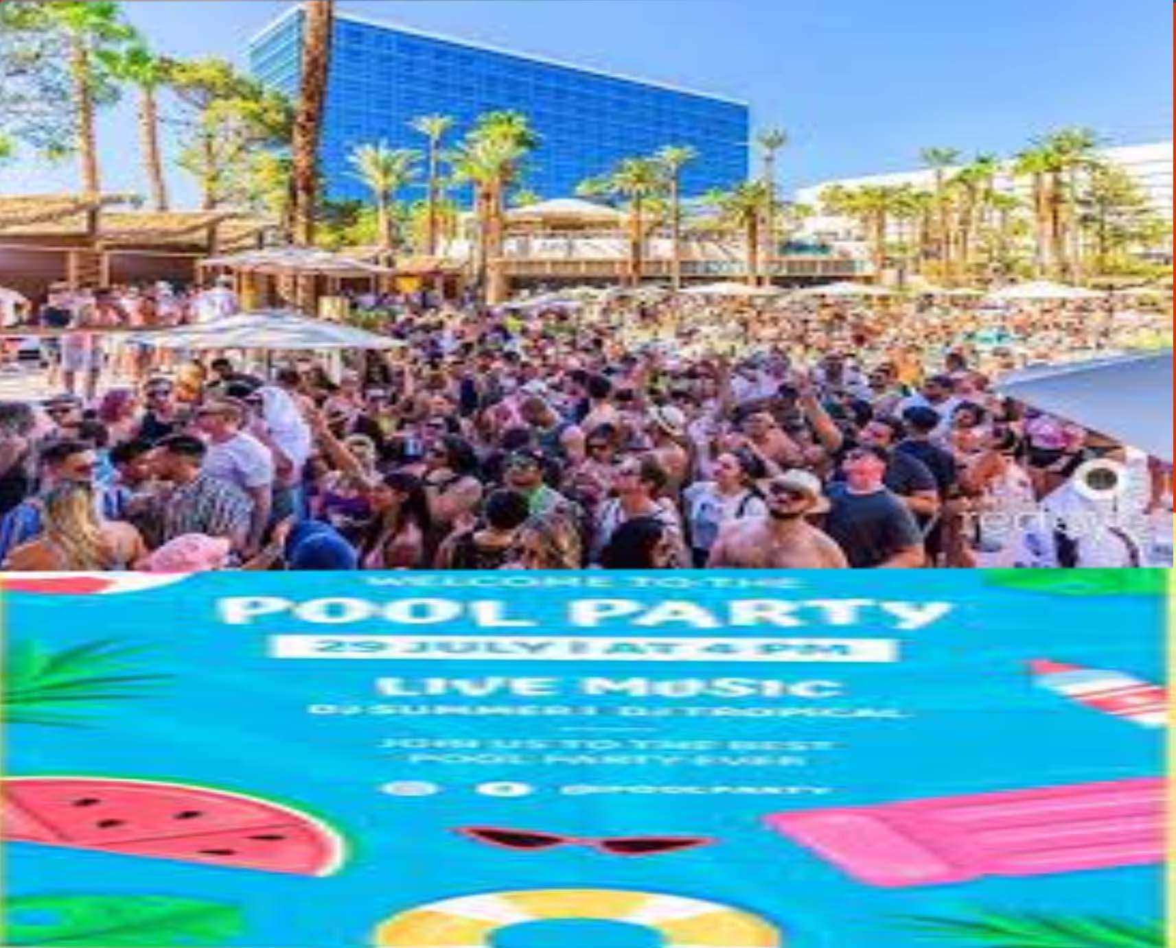 the Best  pool party in the world - Free drinks for ladies!