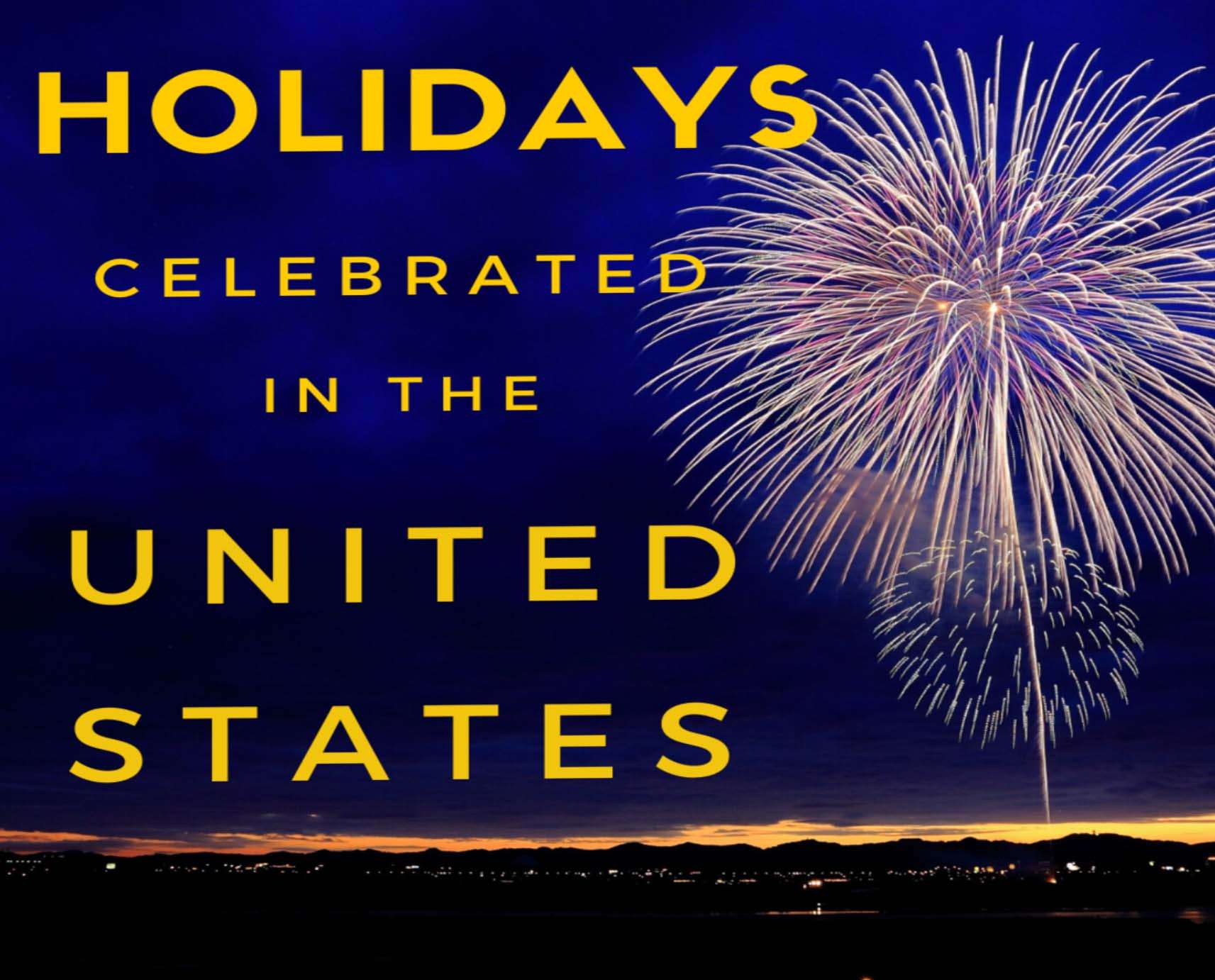 Best holiday event in United states in America 2022