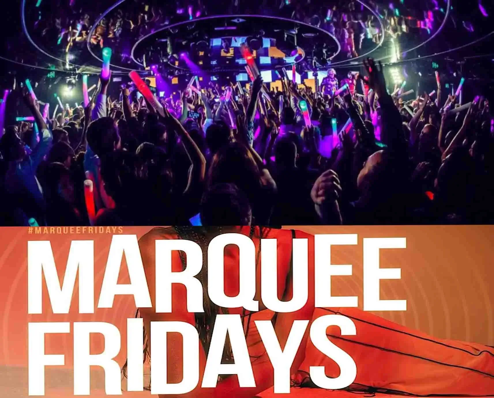 MARQUEE FRIDAYS 2022