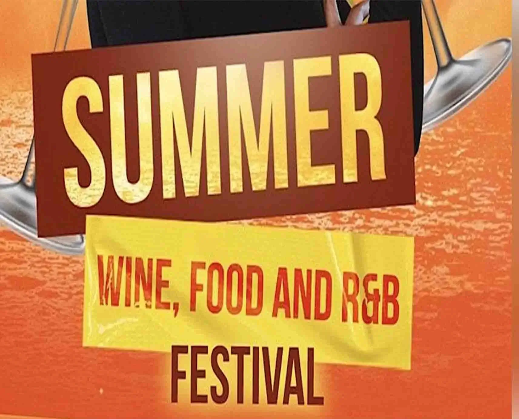 SUMMER Wine Food and R&B Festival
