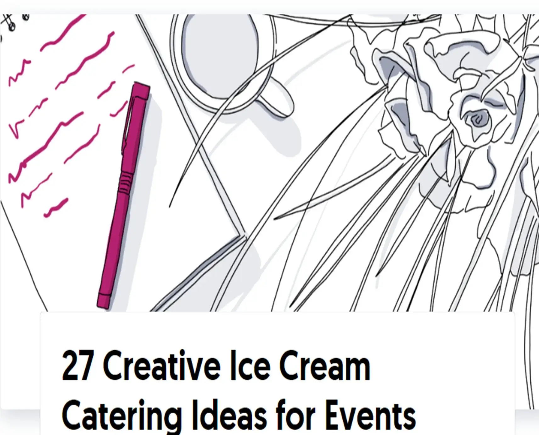 27 Creative Ice Cream Catering Ideas for Events